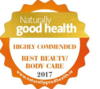 Award: Naturally good health - HIGHLY COMMENDED - BEST BEAUTY / BODY CARE 2017